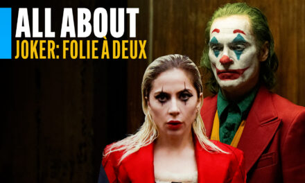 Joker: Folie à deux – Allt vi vet!