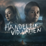 Händelser vid vatten – Nu på SVT Play!