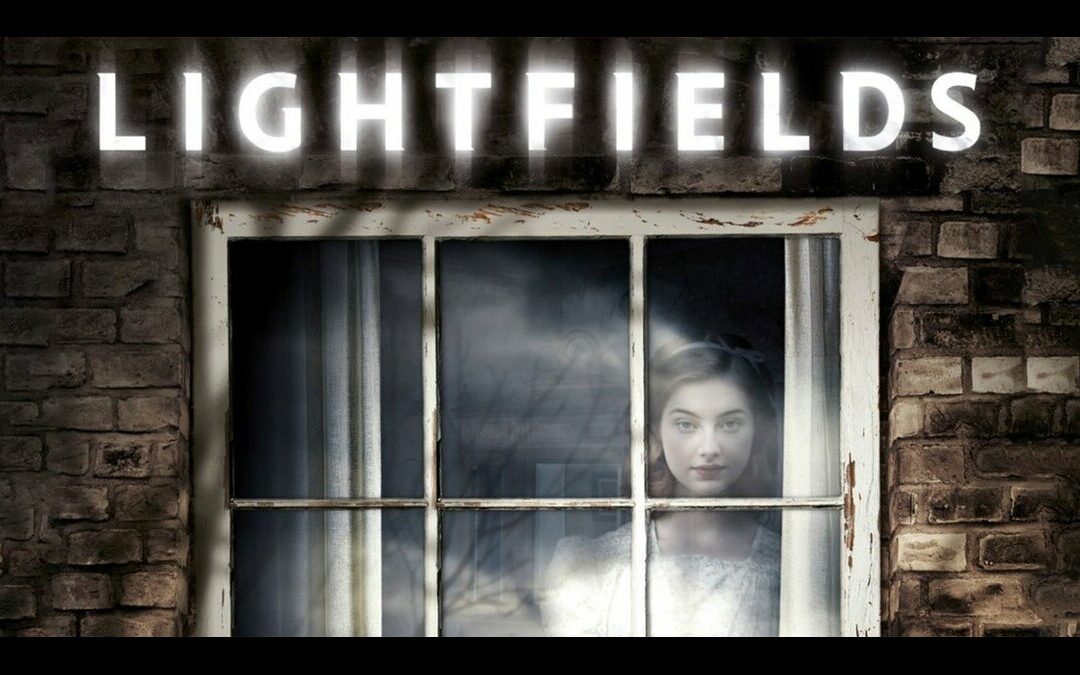 Lightfields – Familjedrama och spöklika mysterier från 2013